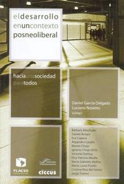 El desarrollo en un contexto posneoliberal by Daniel R. Garcia Delgado, Luciano Nosetto
