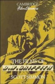Cover of: The films of D.W. Griffith by Scott Simmon