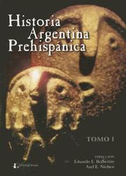 Cover of: Historia Argentina Prehispanica: Volume 1