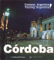 Cover of: Touring Argentina - Cordoba (Conocer Argentina / Knowing Argentina) by Gonzalo Monterroso