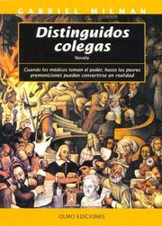 Distinguidos Colegas by Gabriel Milman