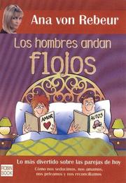 Cover of: Los Hombres Andan Flojos (Ellos, Ellas, etc.)