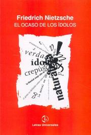 Cover of: El Ocaso de Los Idolos by Friedrich Nietzsche