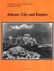 Cover of: Athens: City and Empire Students book (Cambridge School Classics Project)
