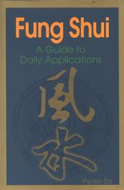 Cover of: Fung Shui: A Guide to Daily Applications