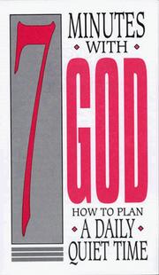 Cover of: 7 Minutes With God: How To Plan A Daily Quiet Time (25 pack)