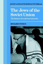 Cover of: The Jews of the Soviet Union by Benjamin Pinkus
