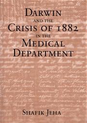 Cover of: Darwin And the Crisis of 1882 in the Medical Department | Shafik Jeha