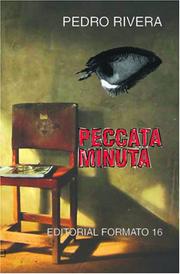 Peccata minuta by Pedro Rivera