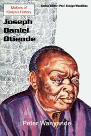 Cover of: Joseph Daniel Otiende (Makers of Kenya's History) by Peter Wanyande