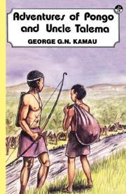 Cover of: Adventures of Pongo and Uncle Talema (Junior Writer) | George G.N. Kamau