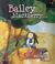 Cover of: Bailey and the Blackberry Bush