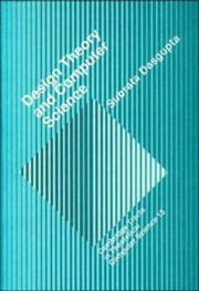 Cover of: Design theory and computer science by Subrata Dasgupta