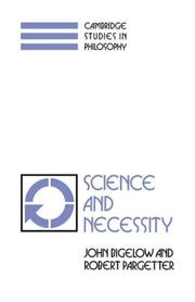 Cover of: Science and necessity by Bigelow, John