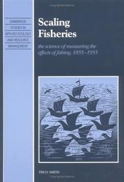 Cover of: Scaling fisheries by Tim D. Smith