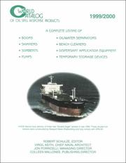 Cover of: World Catalog of Oil Spill Response Products: 1999/2000