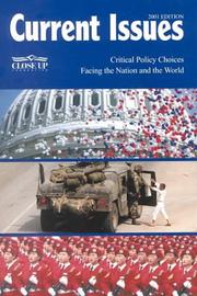 Cover of: Current Issues 2001: Critical Policy Choices Facing the Nation and the World