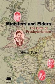 Cover of: Ministers and Elders. The Birth of Presbyterianism