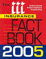 Cover of: Insurance Fact Book 2005 by Insurance Information Institute.