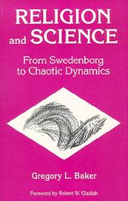 Cover of: Religion and Science: From Swedenborg to Chaotic Dynamics