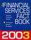 Cover of: The Financial Services Fact Book 2003