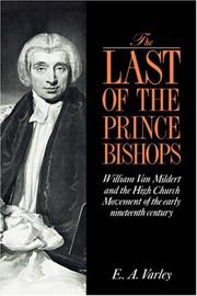 The last of the prince bishops by E. A. Varley