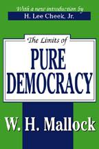 Cover of: The Limits of Pure Democracy (Library of Conservative Thought)