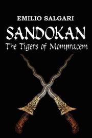 Cover of: Sandokan: The Tigers of Mompracem by Emilio Salgari