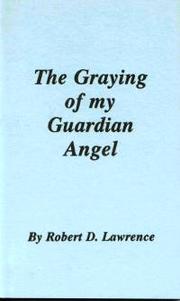 Cover of: The Graying of my Guardian Angel