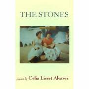 Cover of: The Stones by CELIA LISSET ALVAREZ