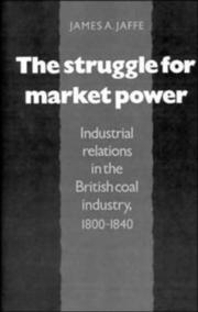 The Struggle for Market Power by James Alan Jaffe