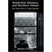 Cover of: British-Irish Relations and Northern Ireland by Brendan O'Duffy