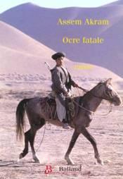Cover of: Ocre fatale: roman