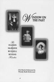 Cover of: Window on the Past: The Harris, McBride, Russell, Bivans families