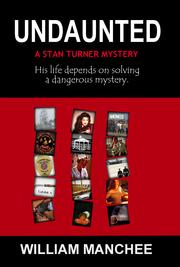 Cover of: Undaunted: a Stan Turner mystery