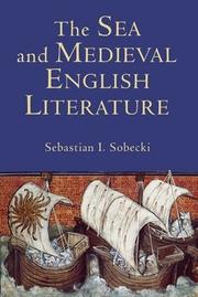 Cover of: The Sea and Medieval English Literature by Sebastian I. Sobecki