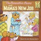 Cover of: The Berenstain bears and mama's new job