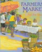 Cover of: Farmers' market by Paul Brett Johnson