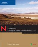 Cover of: SUSE Linux Enterprise Server Administration (Course 3037)