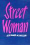 Cover of: Street Woman