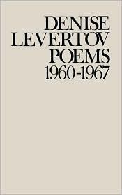 Cover of: Poems 1960-1967 by Denise Levertov