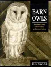 Cover of: Barn owls: predator-prey relationships and conservation