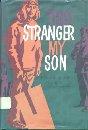 Cover of: This stranger, my son by Elizabeth (Gillette) Baker, Elizabeth (Gillette) Baker