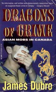 Cover of: Dragons of crime by James Dubro