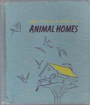 Cover of: The True Book of Animal Homes by Illa Podendorf