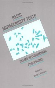 Cover of: Basic mutagenicity tests: UKEMS recommended procedures : UKEMS Sub-Committee on Guidelines for Mutagenicity Testing : report, part 1