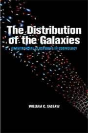 Cover of: The distribution of the galaxies by William C. Saslaw