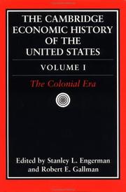 Cover of: The Cambridge Economic History of the United States, Vol. 1: The Colonial Era