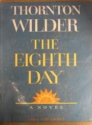 Cover of: The Eighth Day by Thornton Wilder