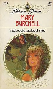 Cover of: Nobody Asked Me by Mary Burchell